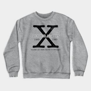 Generation X dark mode Crewneck Sweatshirt